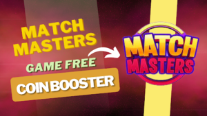 Read more about the article Match Master Game Free Coin Booster 2023